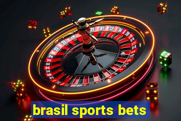 brasil sports bets